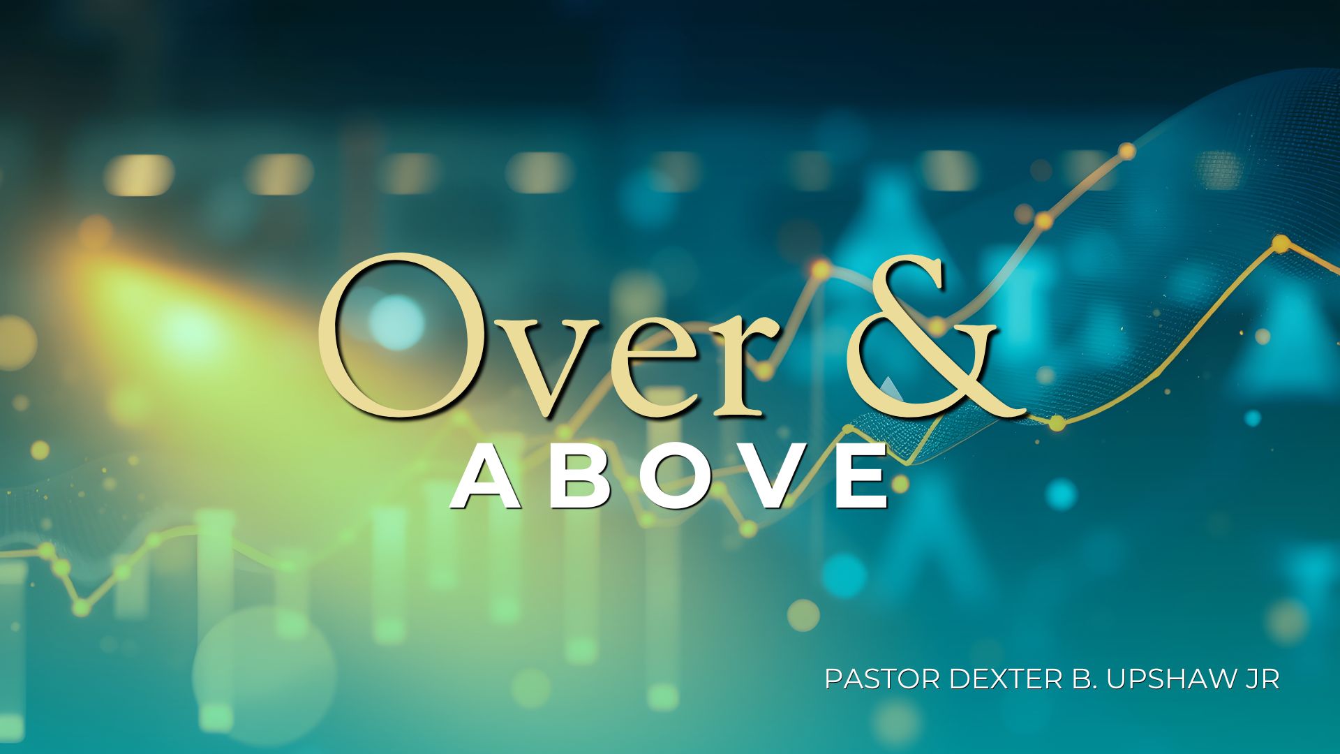Cover graphic for Over and Above: Five Day Devotional